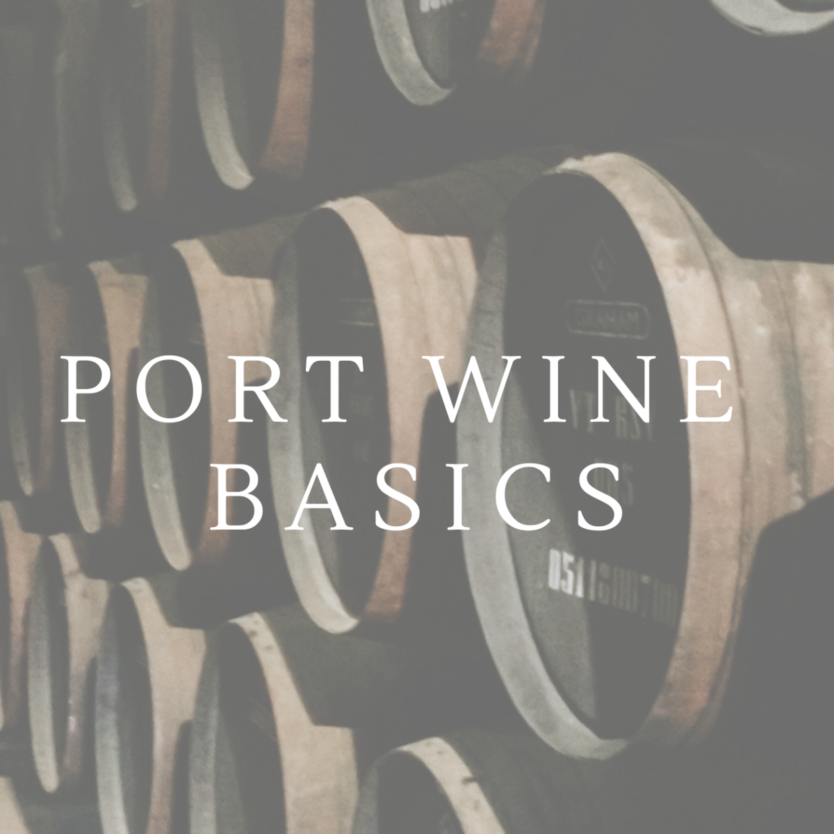 Port Wine Tasting Basics